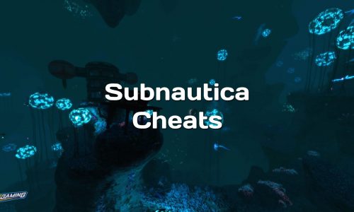 Subnautica Cheats and Cheat Codes