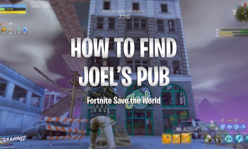 How to find Joel's Pub Fortnite Save the World