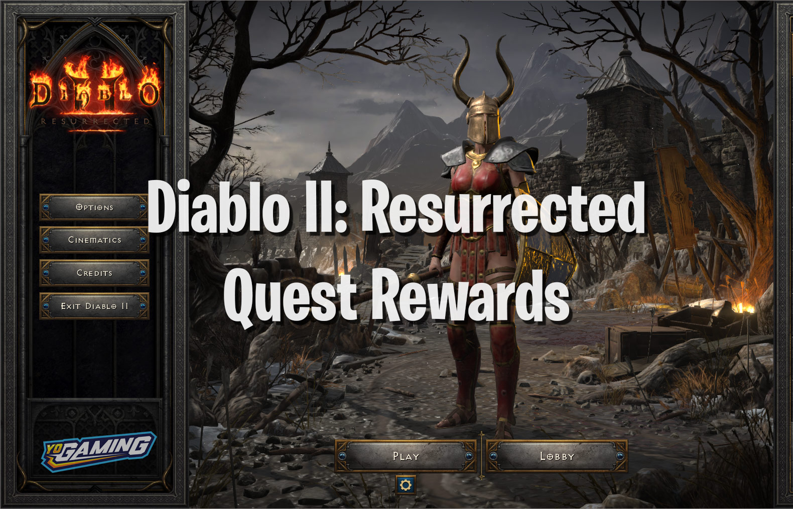 Diablo II: Resurrected Quest Rewards